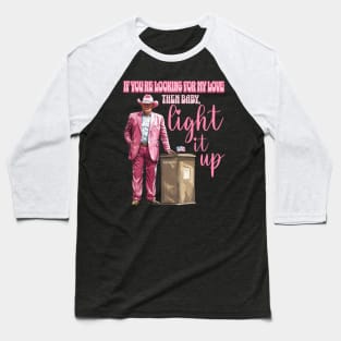 Then Baby Light It Up Western Donald, Trump 2024 Baseball T-Shirt